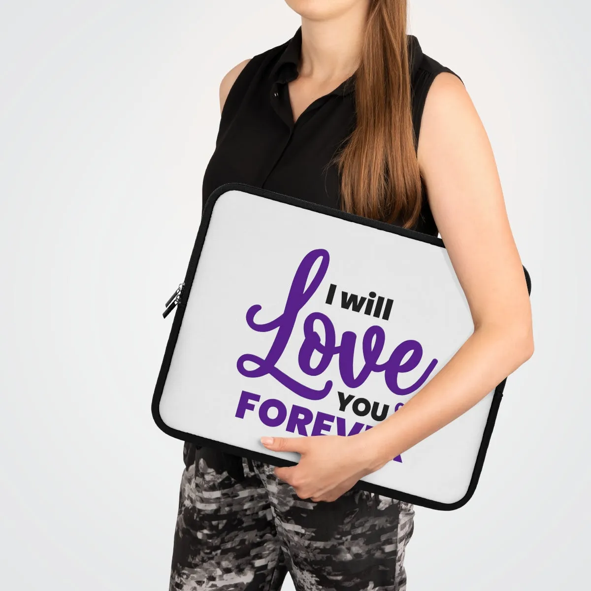 "I Will Love You Forever" Laptop Sleeve